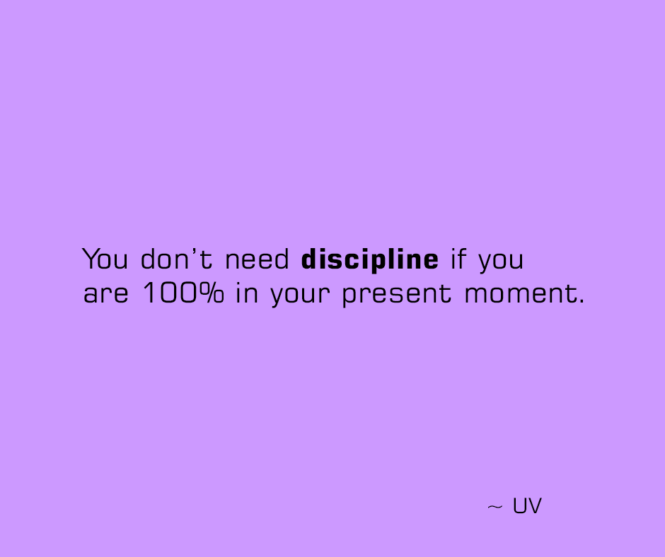 Discipline